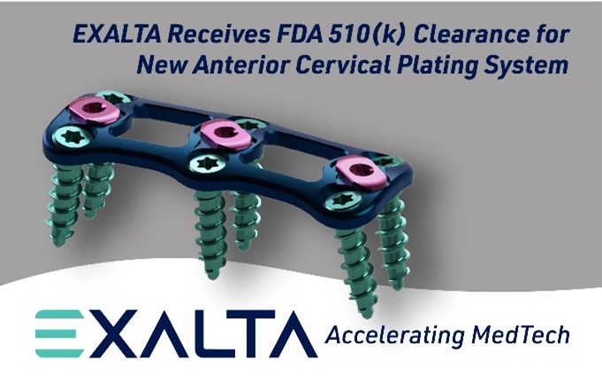 EXALTA Group Receives FDA 510(k) Clearance for New Anterior Cervical Plating System